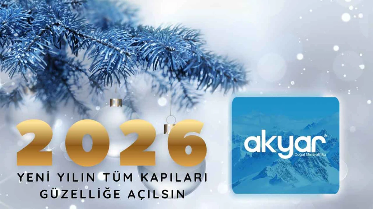 2026 Yeni Yıl Akyar Su