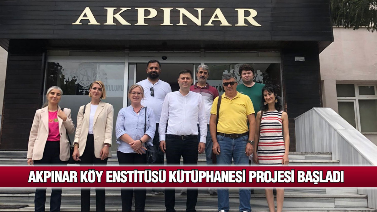 Akpınar Köy Enstitüsü Kütüphanesi Projesi Başladı
