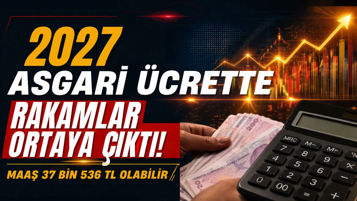 Asgari &Uuml;crette 3 Farklı Hesap! 2027 Maaşı Ka&ccedil; TL Olacak?