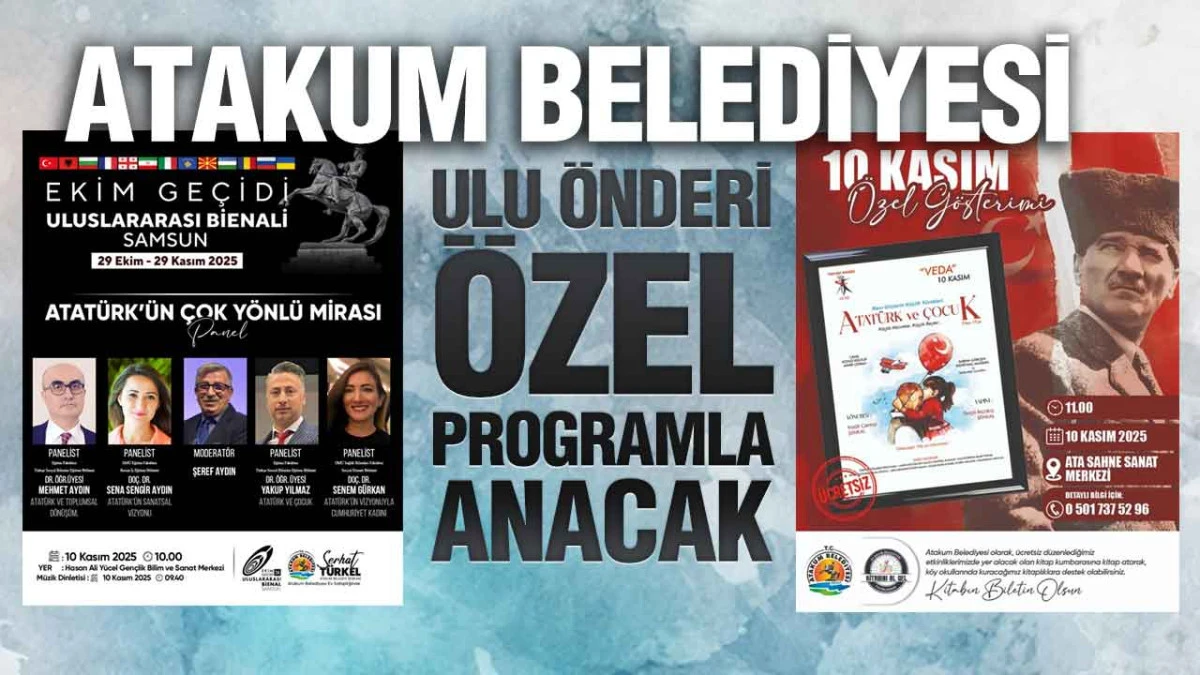 Atakum Belediyesinden özel 10 Kasım programı
