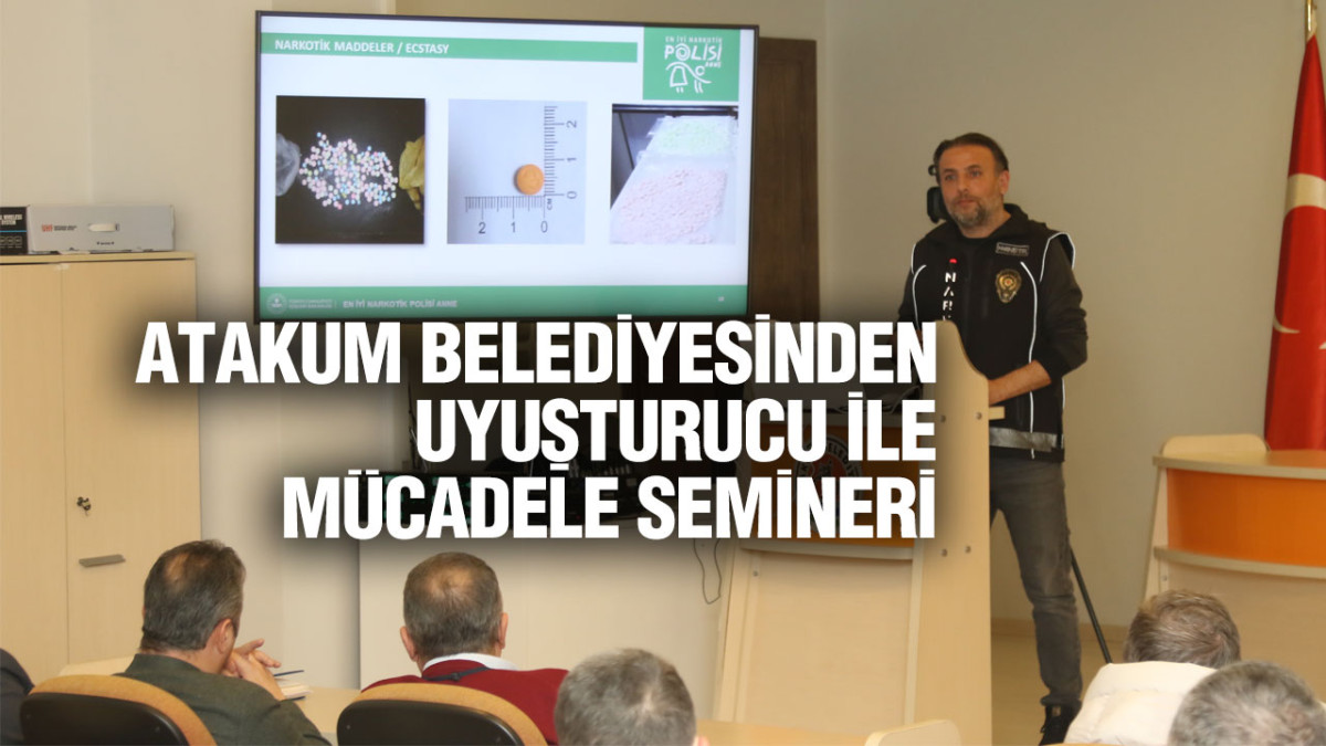 Atakum Belediyesinden Uyuşturucu İle  Mücadele Semineri
