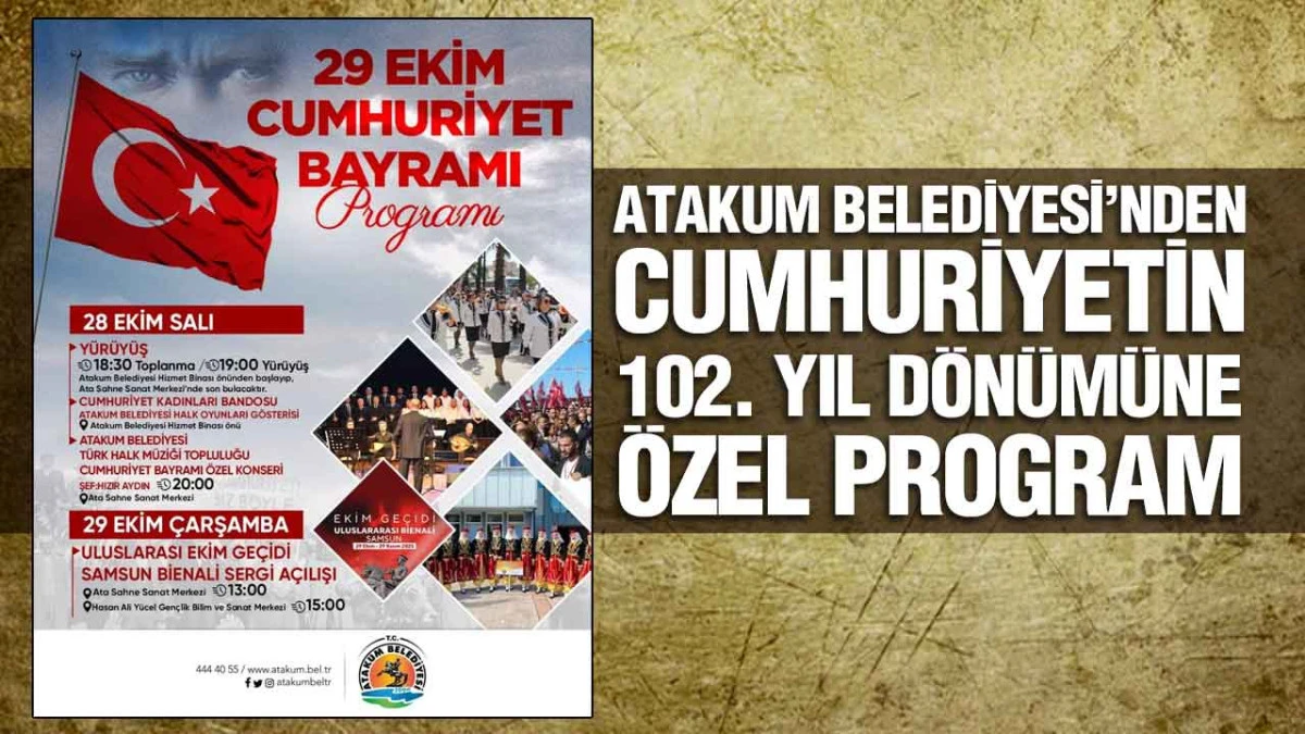 Atakum’da 29 Ekim Özel Programla Kutlanacak