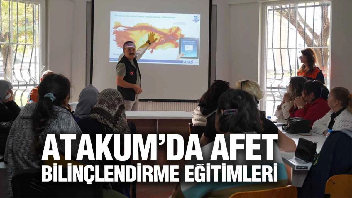 Atakum’da Afet Bilinçlendirme Eğitimleri Son Hız