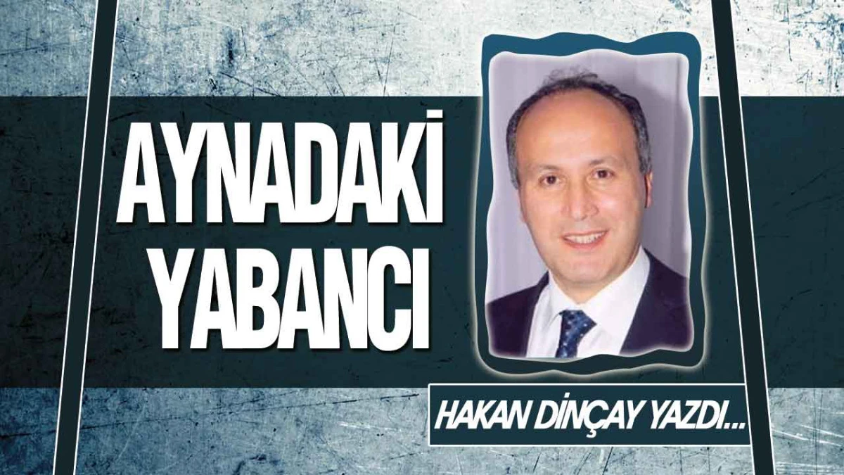 Aynadaki Yabancı