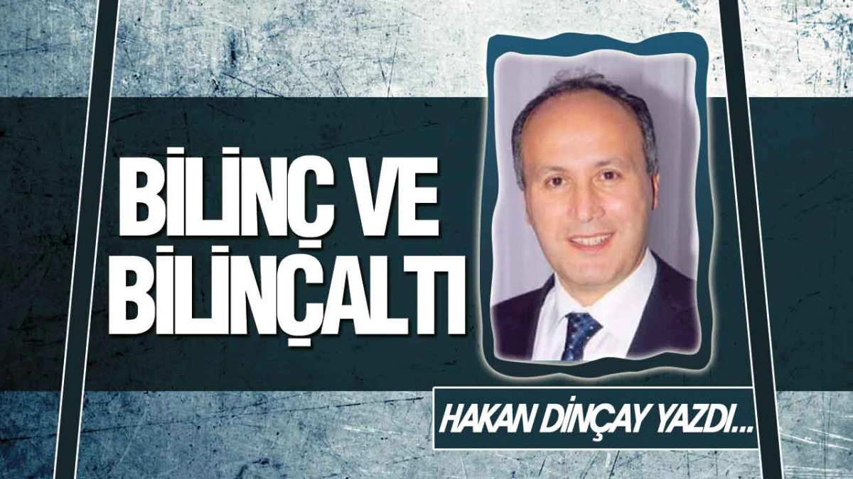 Bilinç ve Bilinçaltı