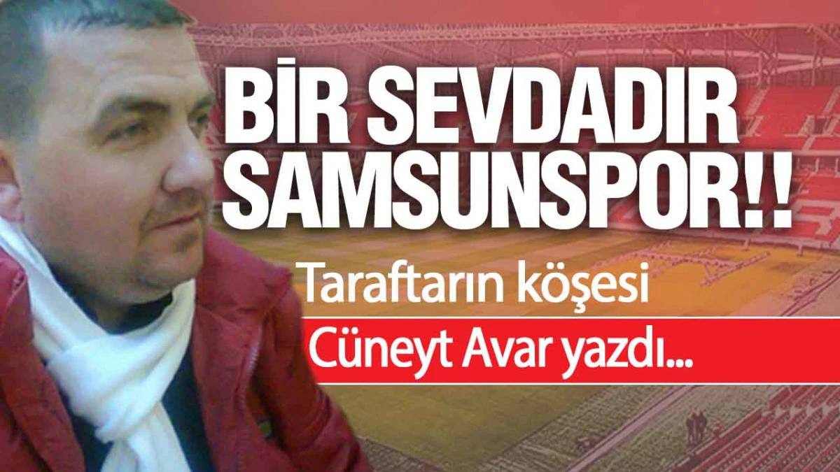 Bir Sevdadır Samsunspor!!