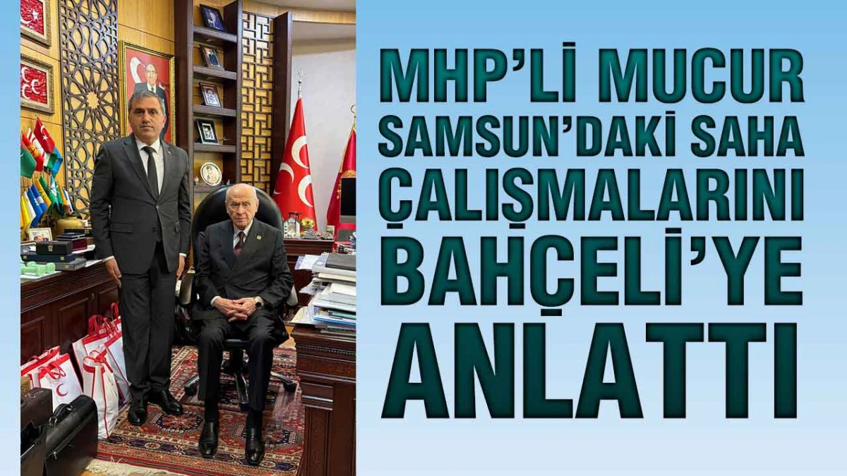 Burhan Mucur&rsquo;dan, Bah&ccedil;eli&rsquo;ye Raporlu Ziyaret