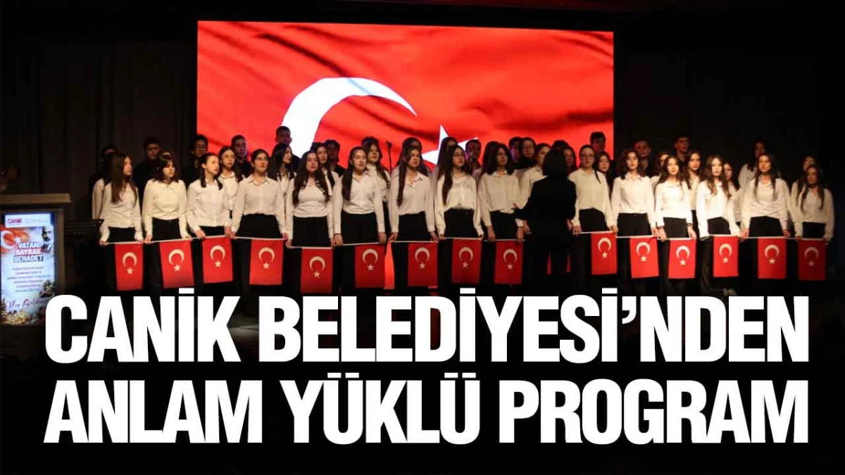 Canik Belediyesi&rsquo;nden Anlam Y&uuml;kl&uuml; Program