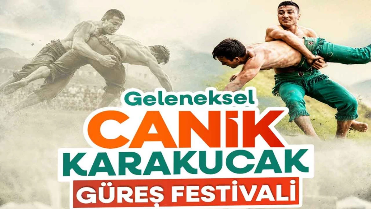 Canik Karakucak G&uuml;reş Festivali Başlıyor