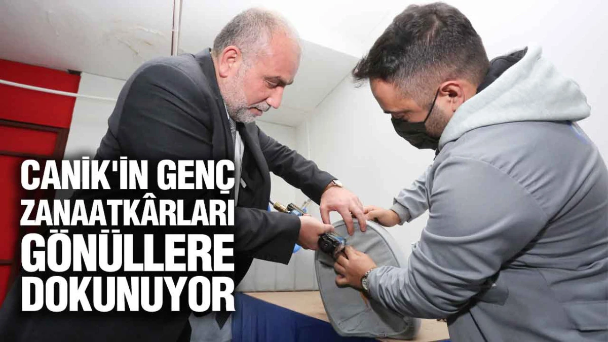 Canik'in Genç Zanaatkârları Gönüllere Dokunuyor