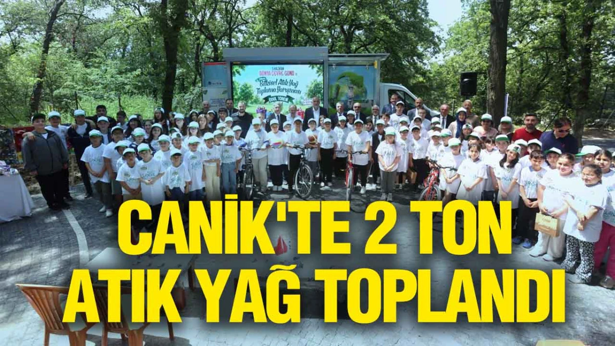 Canik'te 2 Ton Atık Yağ Toplandı