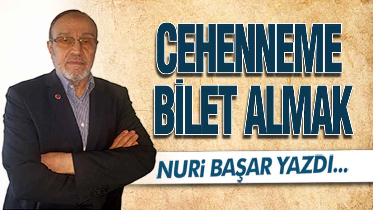 Cehenneme Bilet Almak