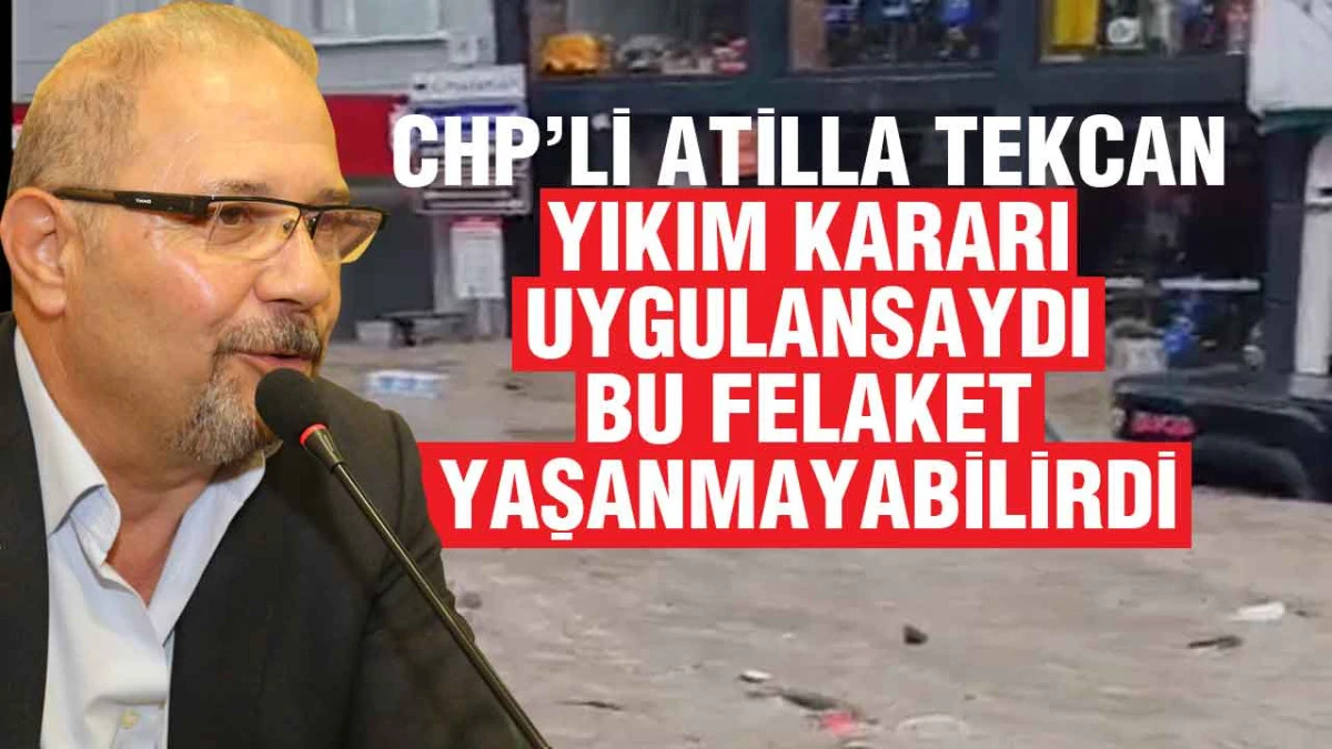 CHP&rsquo;li Tekcan&rsquo;dan Havza Seli &Ccedil;ıkışı, &lsquo;İhmalin Bedelini Vatandaş &Ouml;dedi&rsquo;