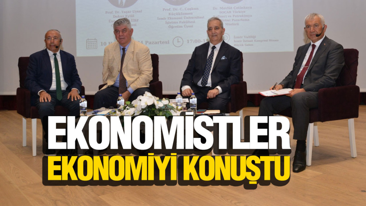 Ekonomistler Ekonomiyi Konuştu