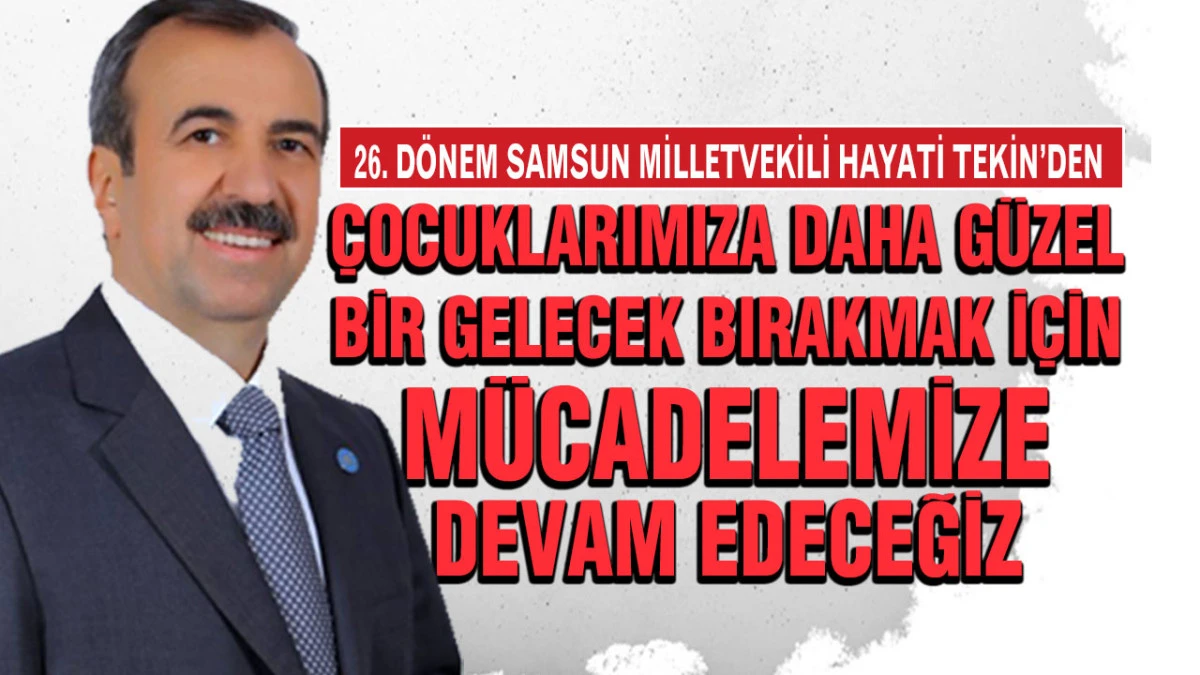 Hayati Tekin'den 2026 Yeni Yıl Mesajı