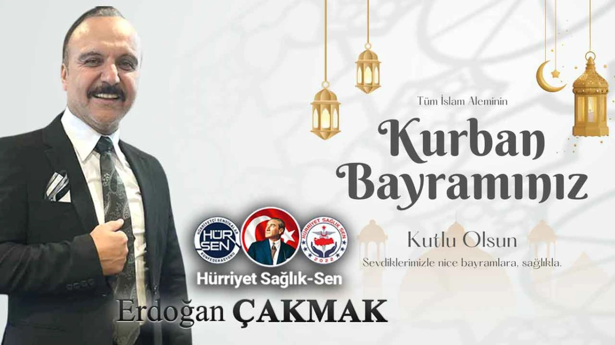 H&uuml;rriyet Sağlık Sen Genel Başkanı Erdoğan &Ccedil;akmak, Kurban Bayramı