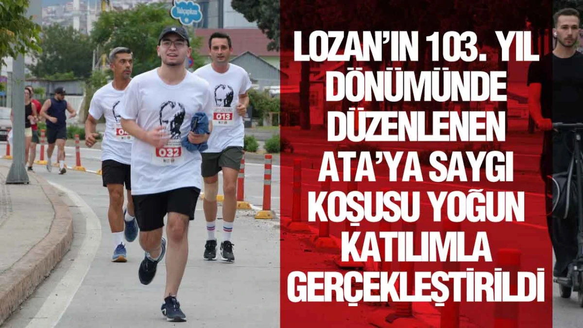 İlkadım'dan Lozan&rsquo;a Ata&rsquo;ya Saygı Koşusu tarihi coşkuyu yeniden yaşattı