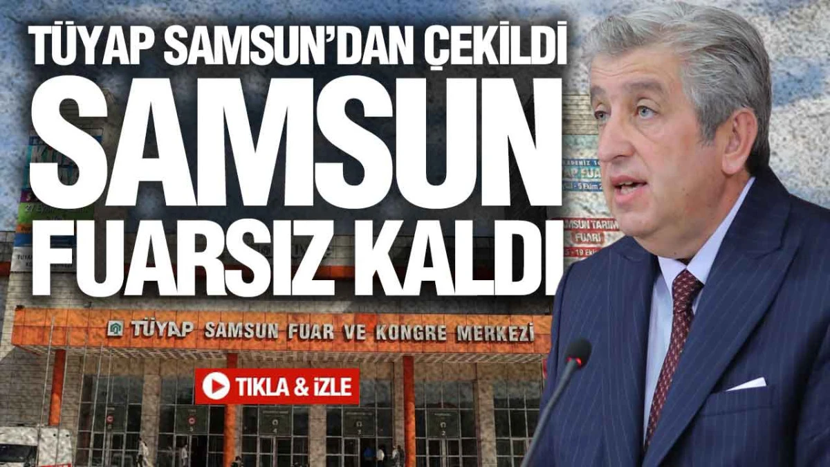 Karadeniz&rsquo;in Ticaret Merkezi Samsun&rsquo;a Fuar Şoku