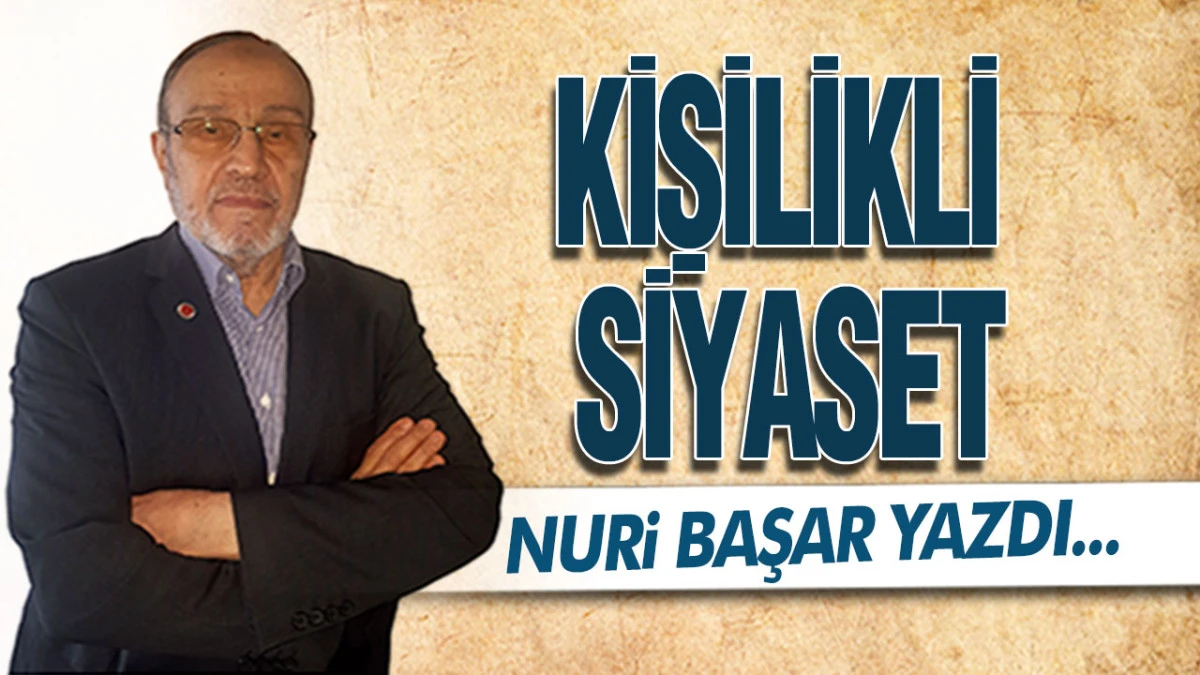 Kişilikli Siyaset
