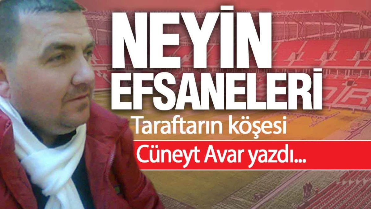 Neyin Efsaneleri