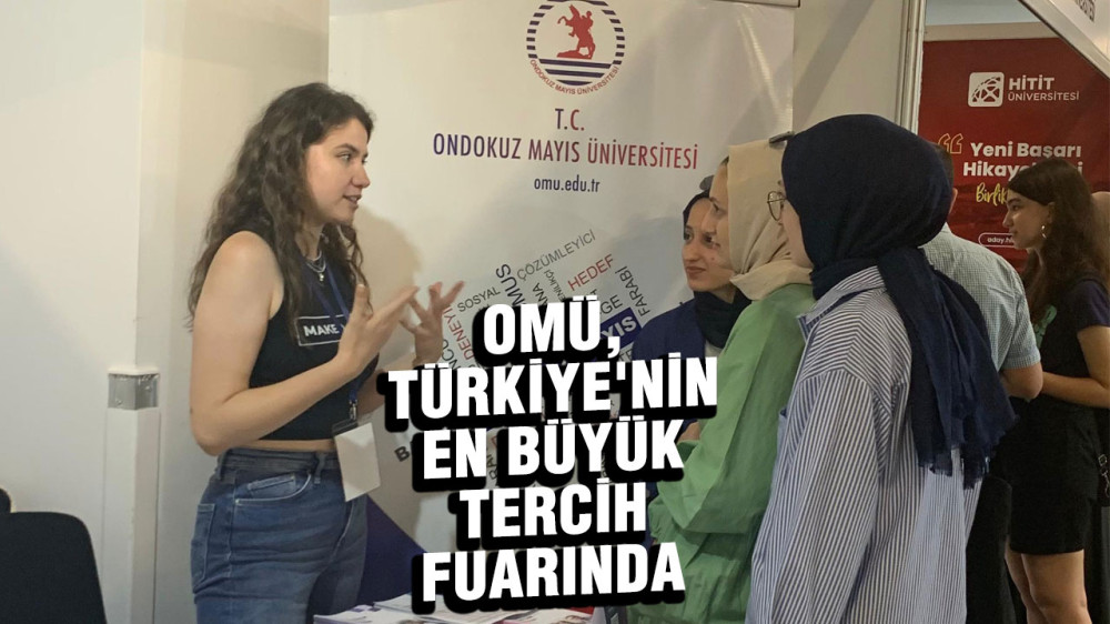 OMÜ, Türkiye'nin En Büyük Tercih Fuarında