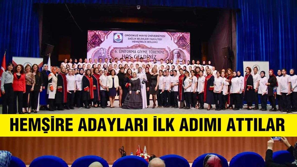 OM&Uuml;&rsquo;de hemşirelik &ouml;ğrencileri &uuml;niformalarını giydi
