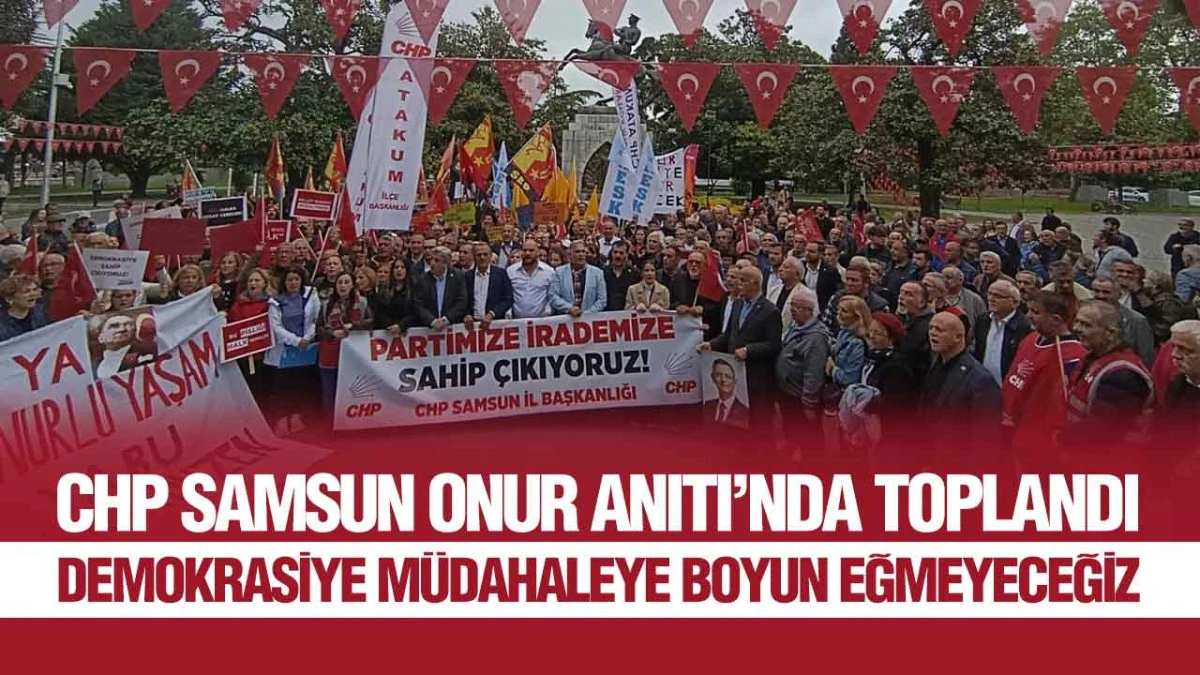 Onur Anıtı&rsquo;nda CHP&rsquo;den &ldquo;Halk İradesi&rdquo; Mesajı