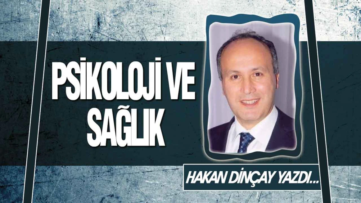 Psikoloji Ve Sağlık