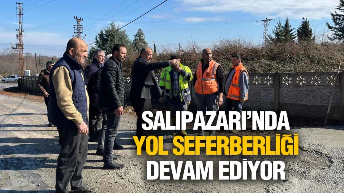 Salıpazarı&rsquo;nda Yol Seferberliği Devam Ediyor