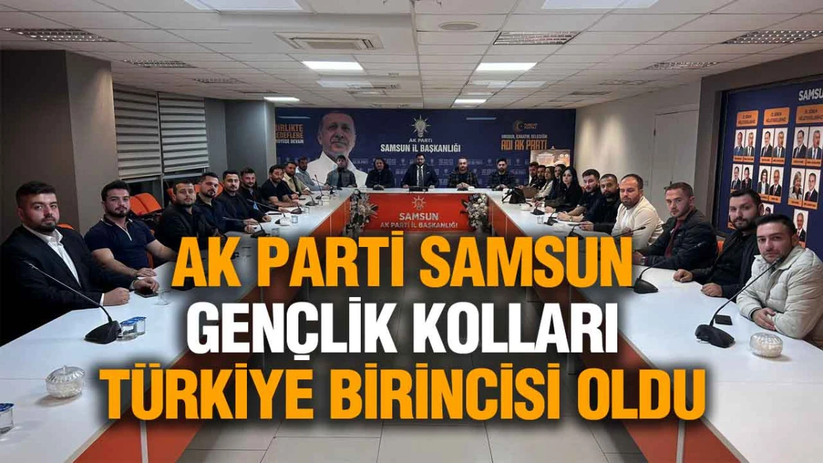 Samsun Gençlik Kolları'ndan Tarihi Başarı, Türkiye Birinciliği Gururu!