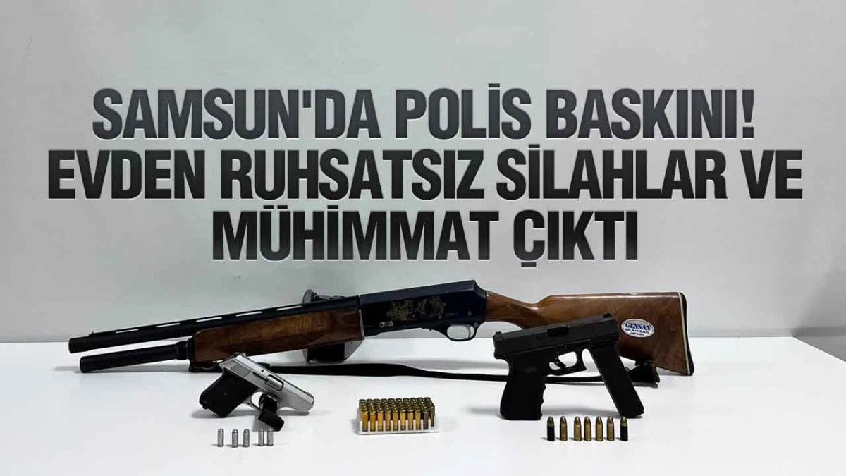 Samsun Polisi Ruhsatsız Silahlara Ge&ccedil;it Vermedi! 3 Silah Ele Ge&ccedil;irildi