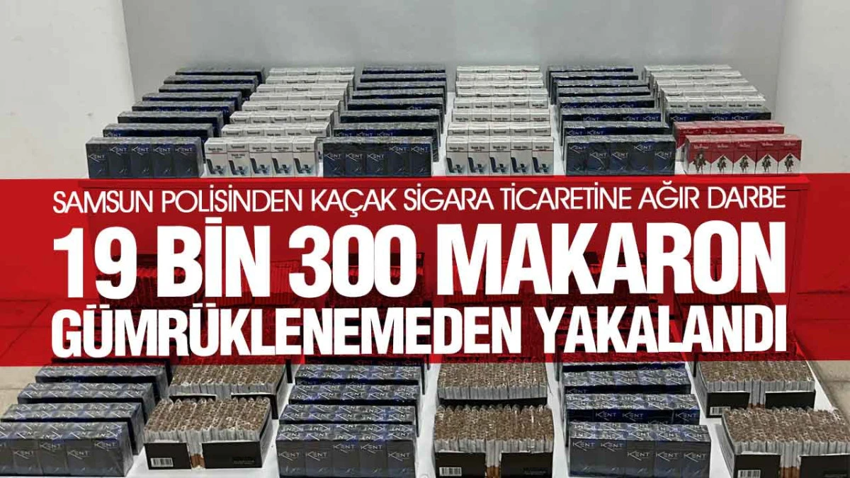 Samsun'da Binlerce Makaron Ele Geçirildi