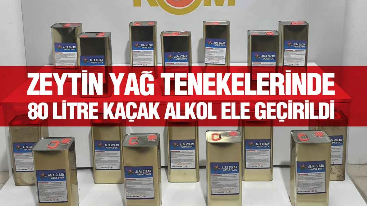 Samsun’da Kaçak Alkol Avı: 80 Litre Etil Alkol Ele Geçti