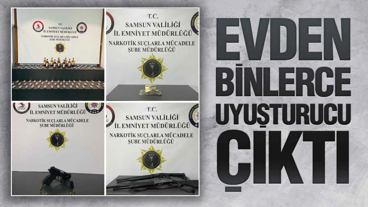 Samsun&rsquo;da Narkotik Operasyonu: Binlerce Sentetik Ecza Ele Ge&ccedil;irildi