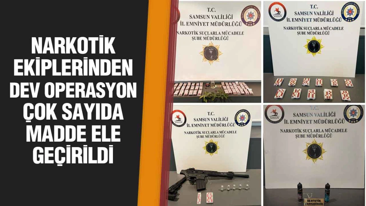 Samsun&rsquo;da Narkotik Operasyonu: Zehir Tacirlerine Darbe