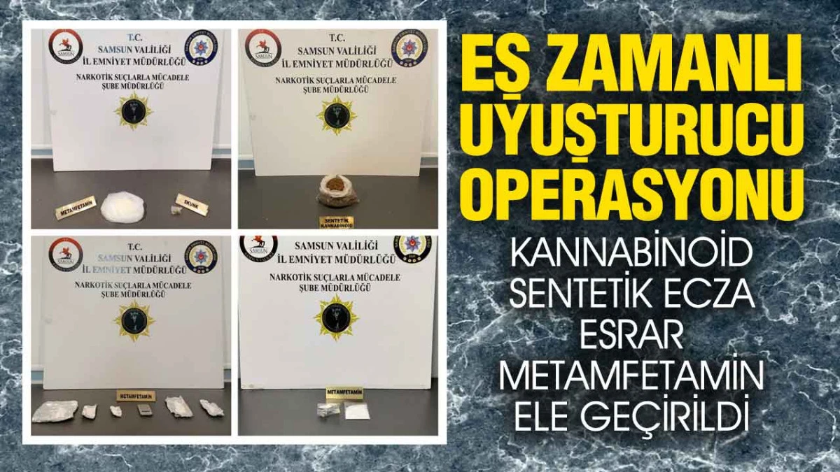 Samsun’da Narkotik Timlerinden Nokta Operasyon