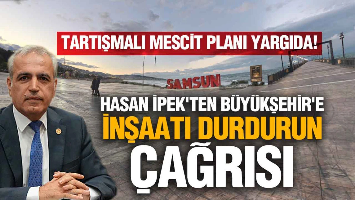 Samsun'da Otopark Alanı Mescit Oldu, Karar Mahkemelik Oldu