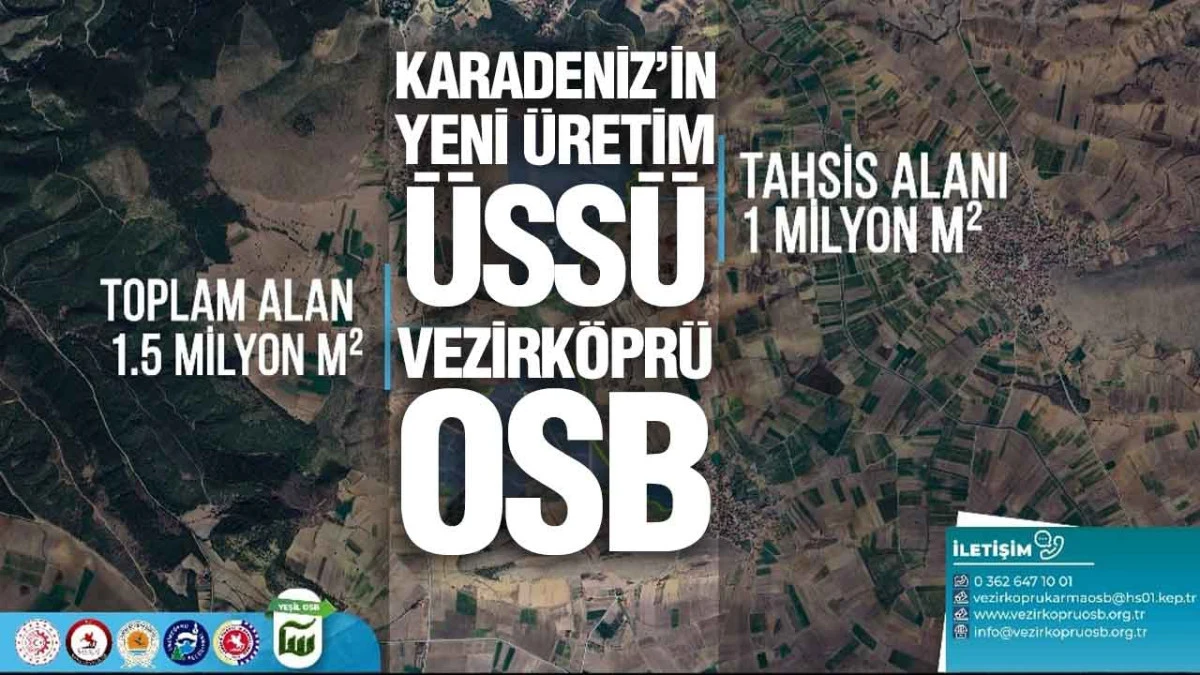 Samsun&rsquo;da Sanayi Hamlesi, Vezirk&ouml;pr&uuml; OSB Yatırımcıya A&ccedil;ıldı
