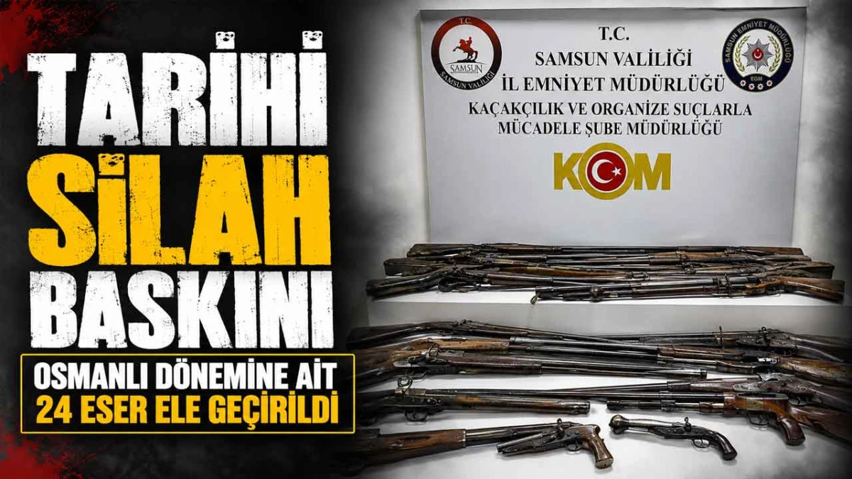 Samsun&rsquo;da Tarihi Eser Operasyonu: İşyerinden Osmanlı Silahları &Ccedil;ıktı