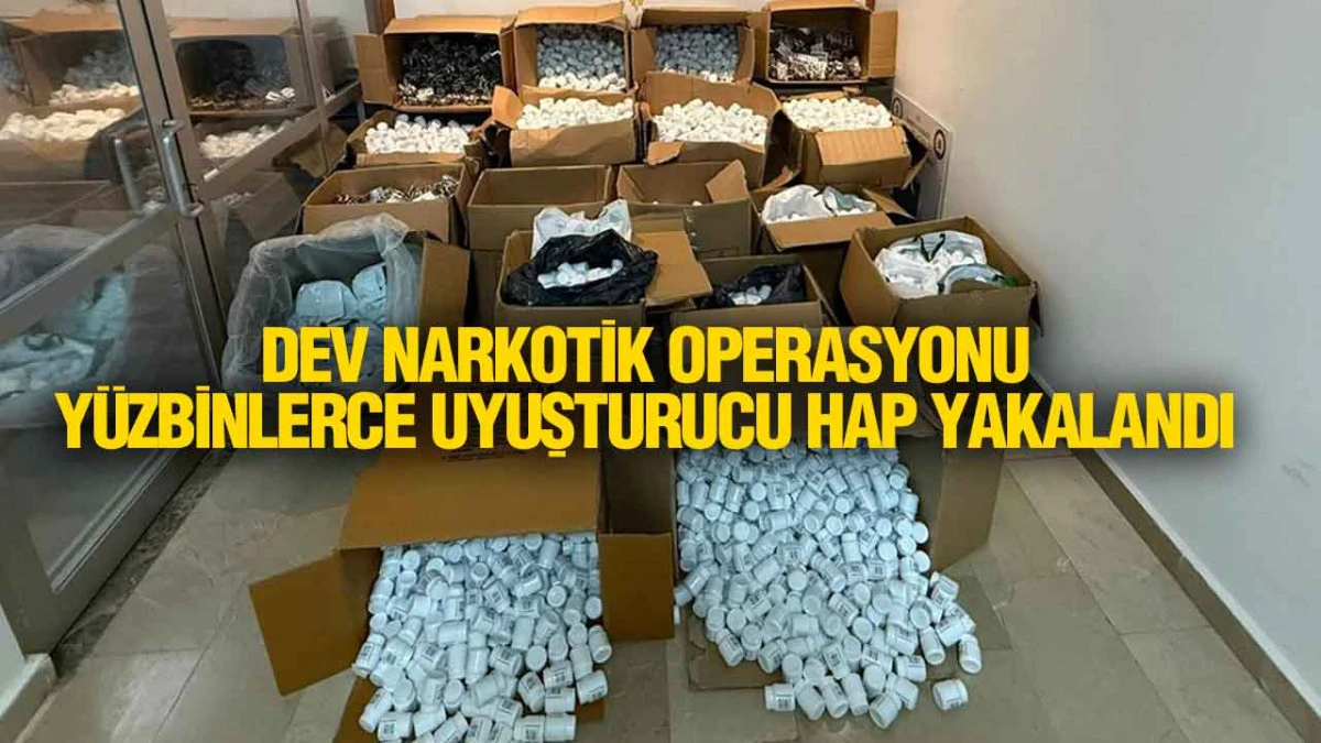 Samsun&rsquo;da Y&uuml;z Binlerce Hap Piyasaya S&uuml;r&uuml;lmeden Yakalandı