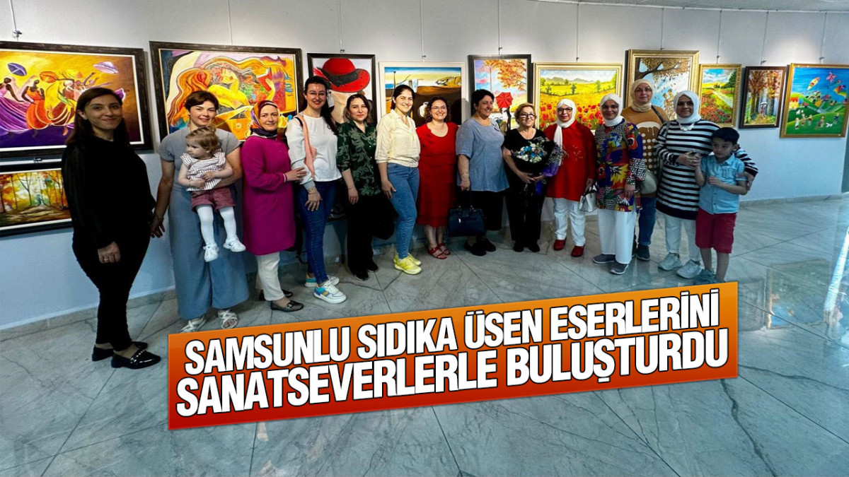 Samsunlu Sıdıka Üsen Eserlerini Sanatseverlerle Buluşturdu
