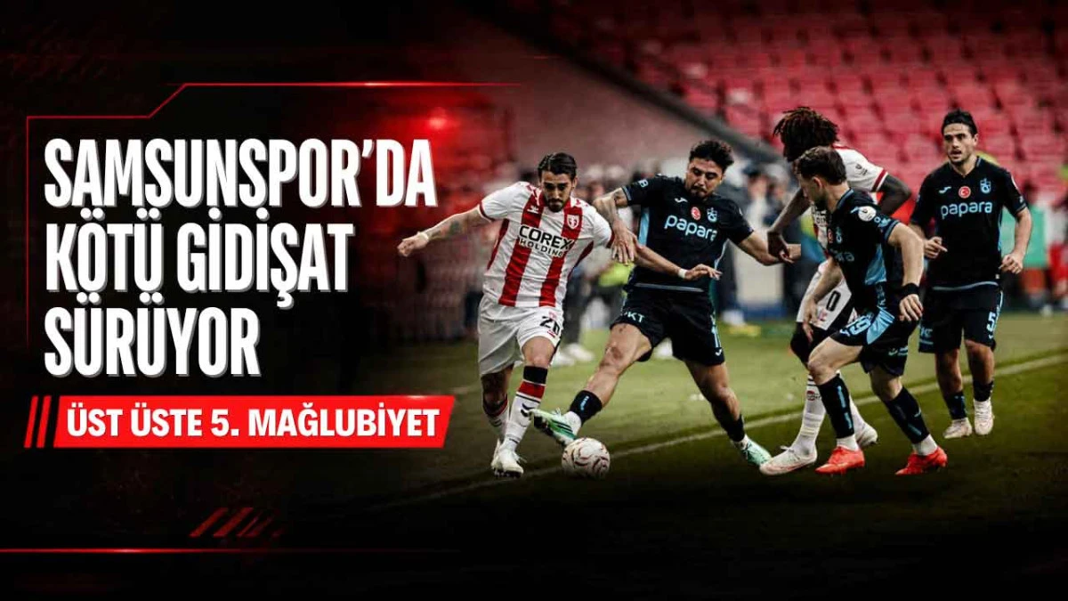 Samsunspor 10 kişilik Trabzonspor&rsquo;u ge&ccedil;emedi! Derbide 3-0 kayıp