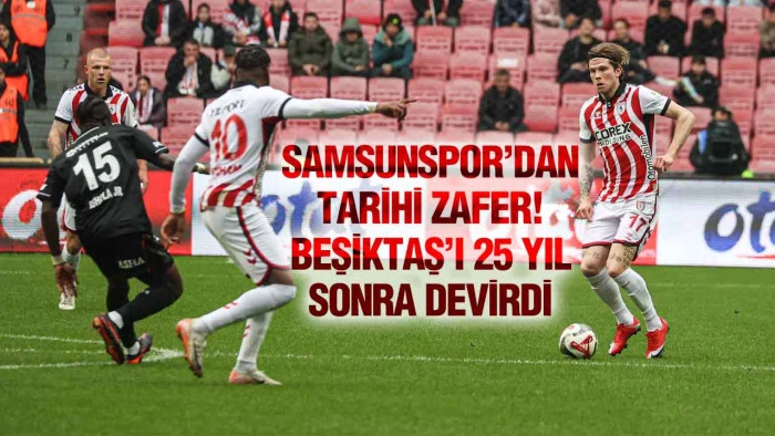 Samsunspor - Beşiktaş ma&ccedil; sonucu: 2-1