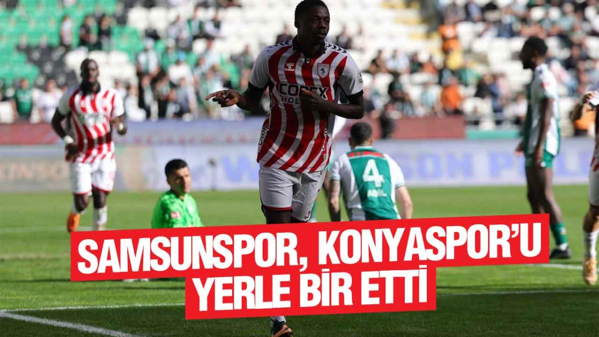Samsunspor Konya’da Gol Şov Yaptı