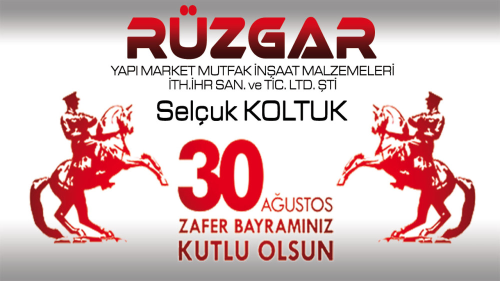 SELÇUK KOLTUK 30 AĞUSTOS ZAFER BAYRAMI