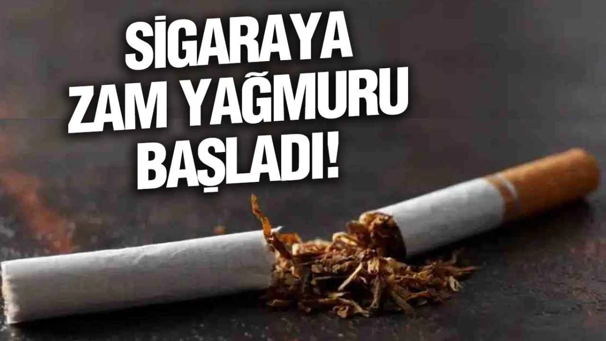 Sigaraya zam yağmuru başladı! Bir gruba daha zam geldi