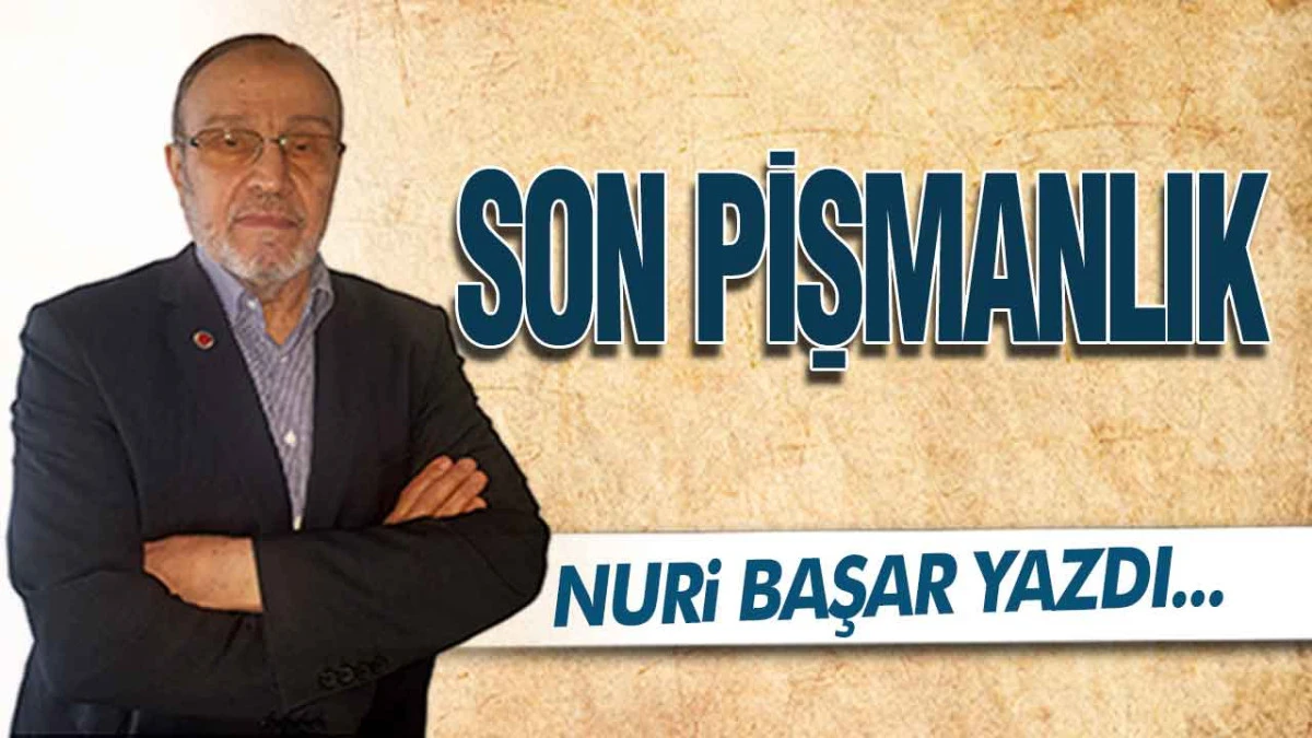 Son Pişmanlık