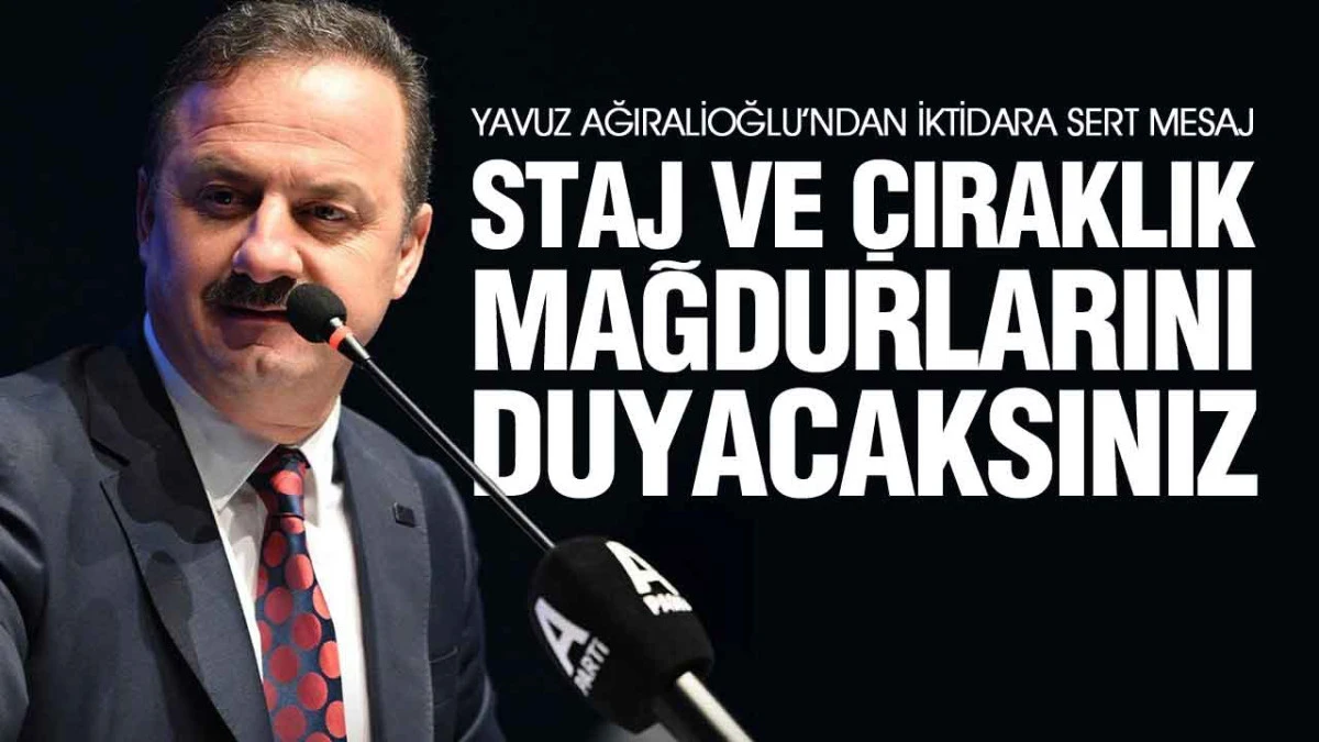 Staj ve &Ccedil;ıraklık Mağdurlarına Yavuz Ağıralioğlu&rsquo;ndan Destek
