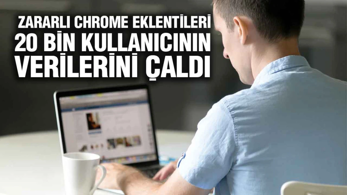 Tarayıcı Eklentilerindeki Siber Tehlikelere Karşı Alınması Gereken 5 Kritik &Ouml;nlem