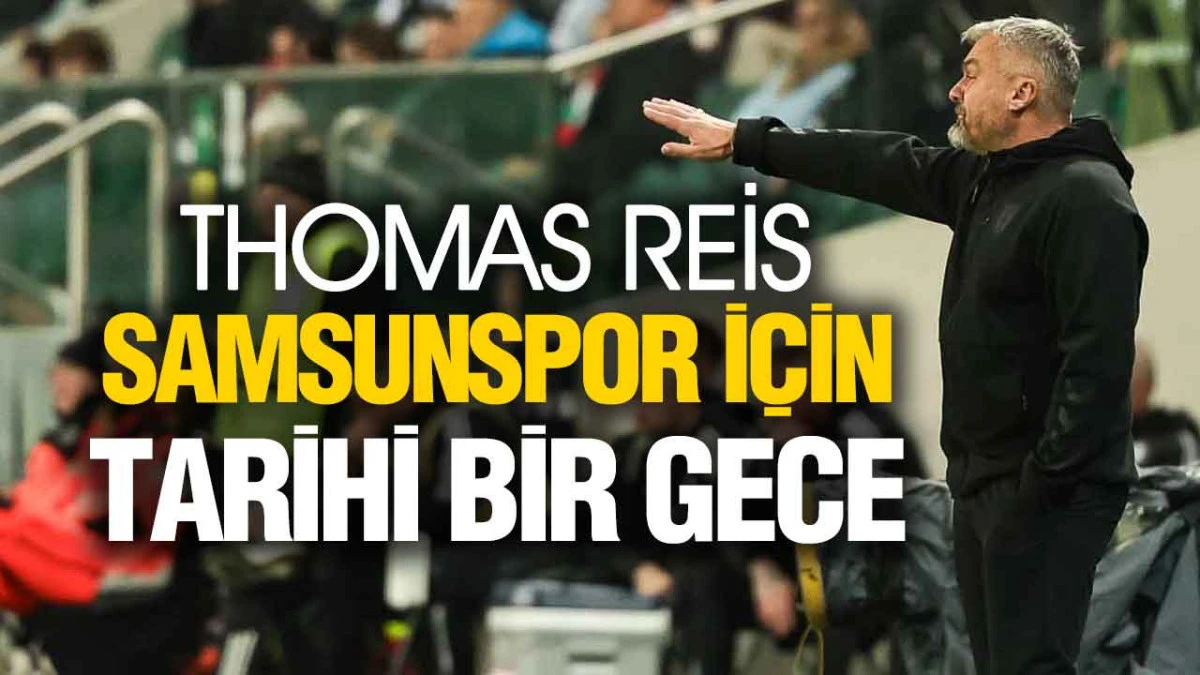 Thomas Reis, ‘Avrupa’da İlk Puanlarımızı Almak Gurur Verici’